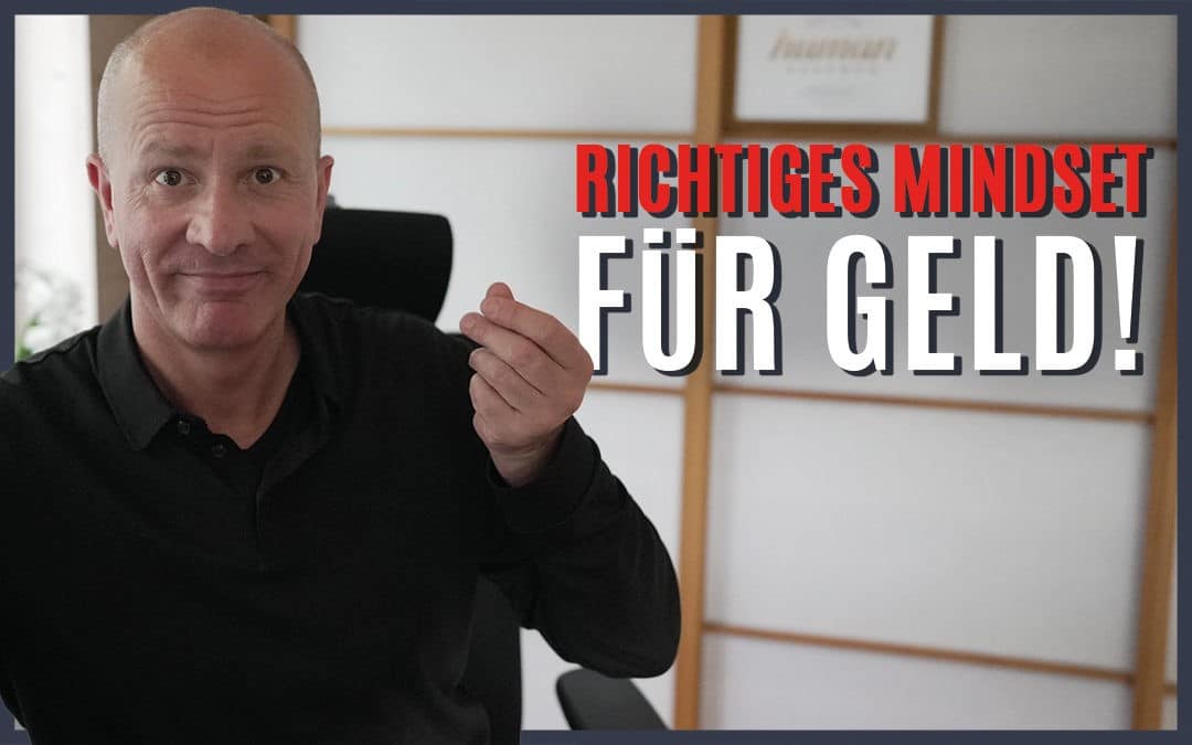 Das richtige Mindset für Geld