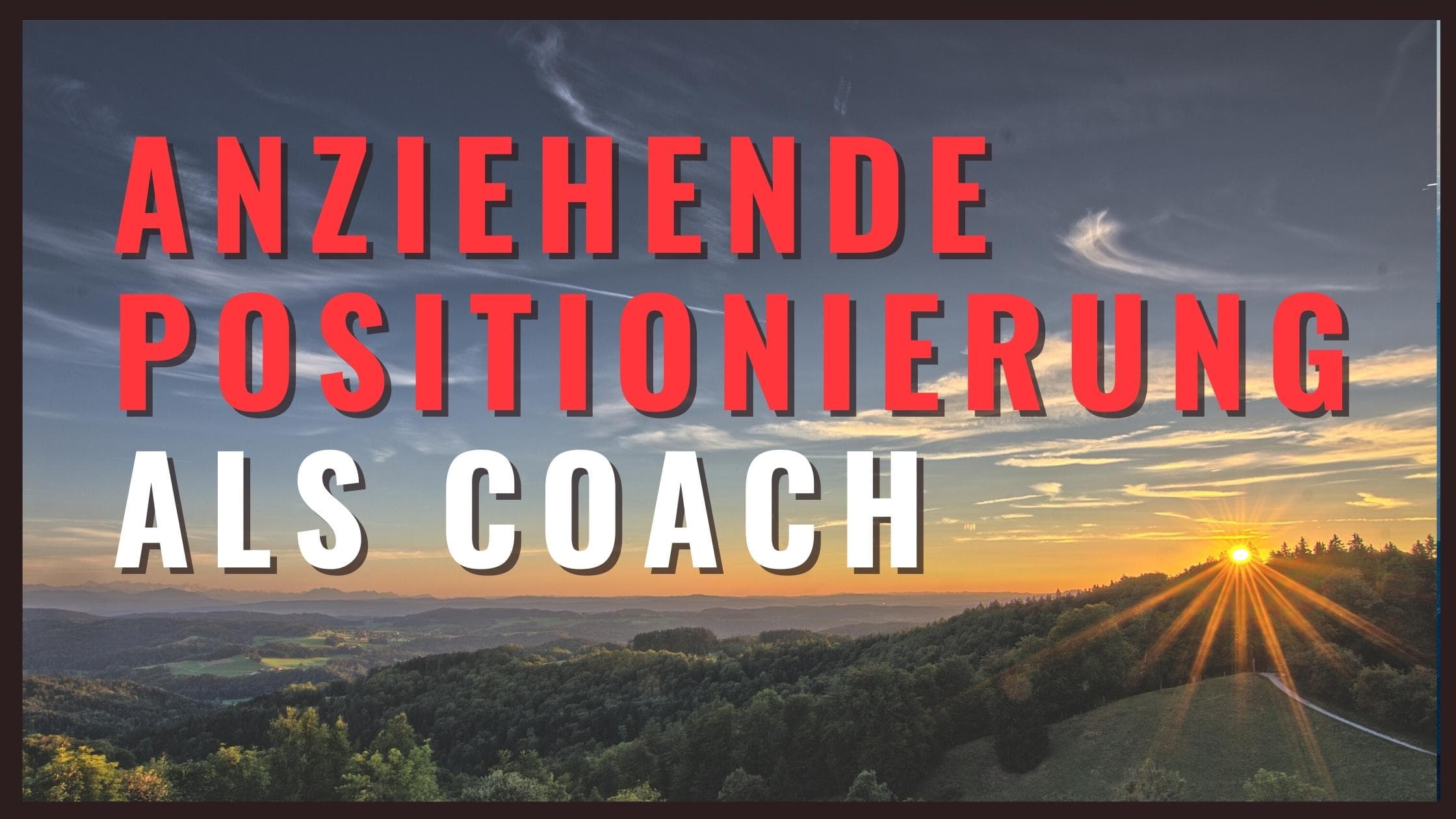 Artikel: Positionierung als Coach.